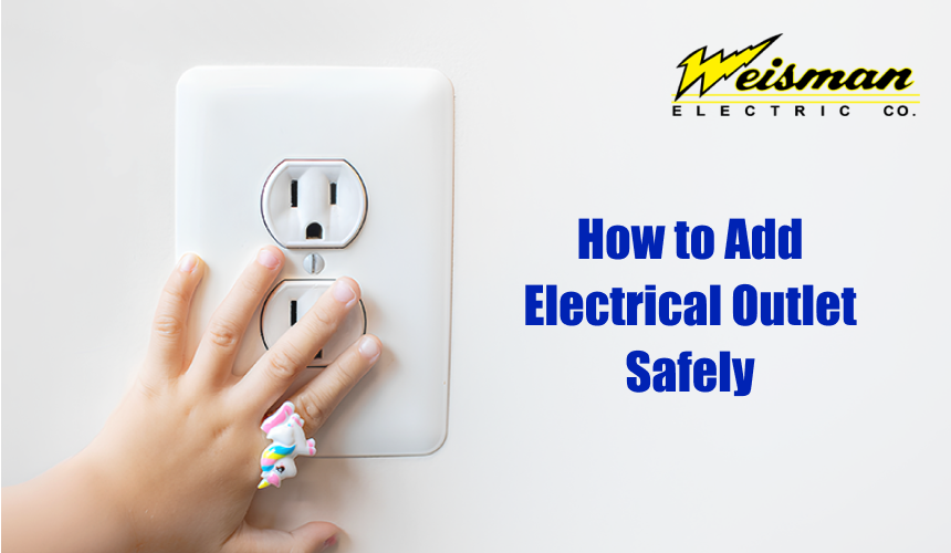 Adding an electrical outlet by licensed residential and commercial electricians in Annapolis