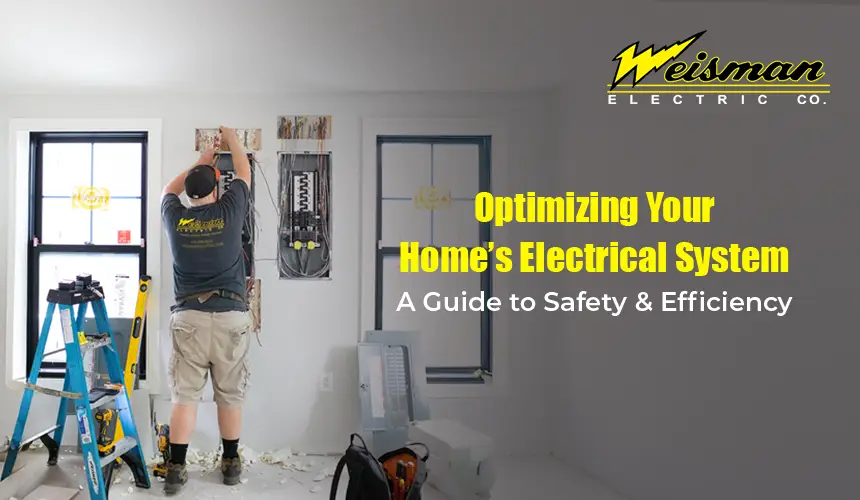 Guide to optimizing home electrical system for safety and efficiency.