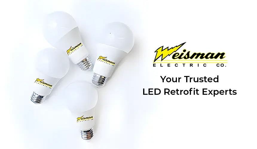 Weisman Electric Co. LED lighting retrofit services.